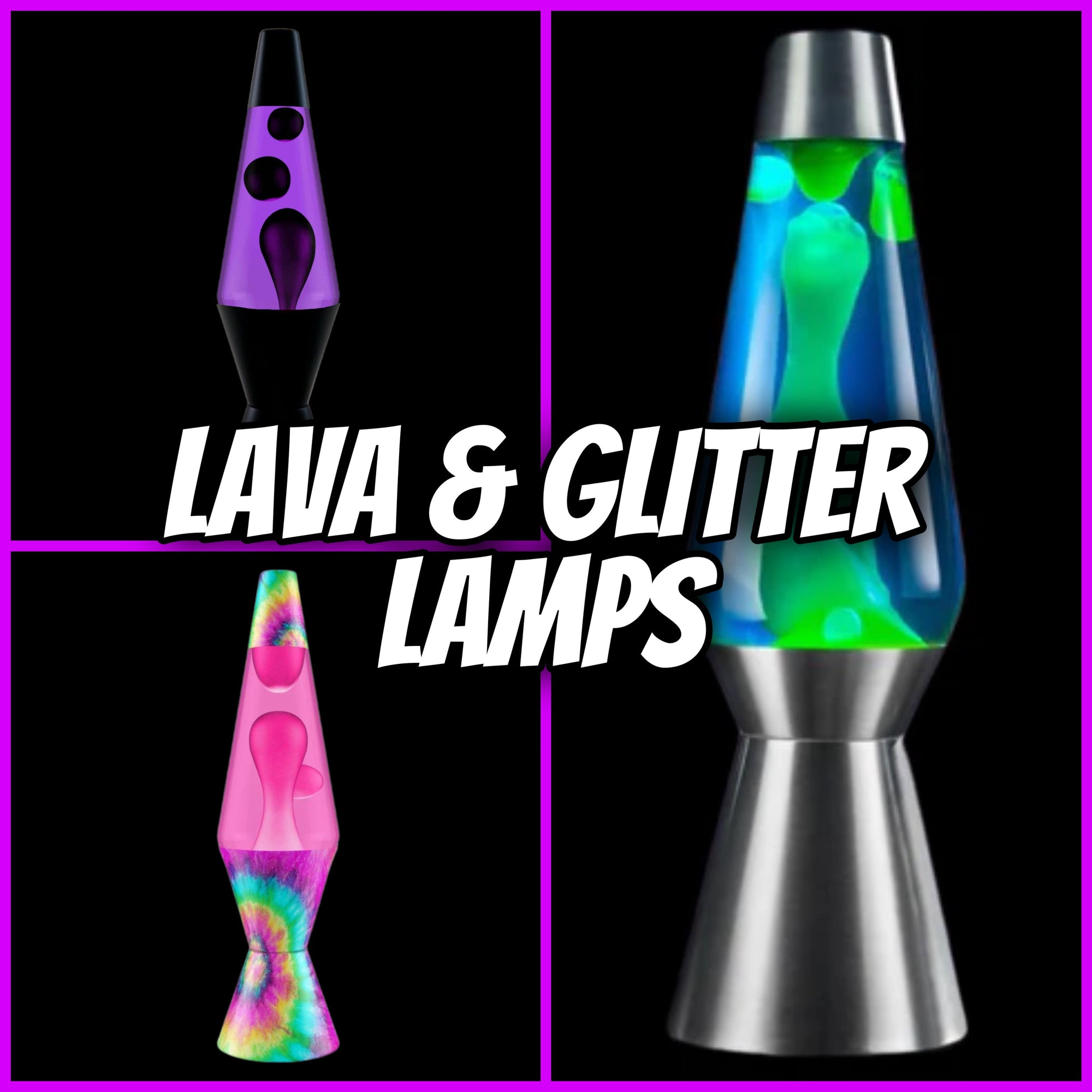 Lava & Glitter Lamps