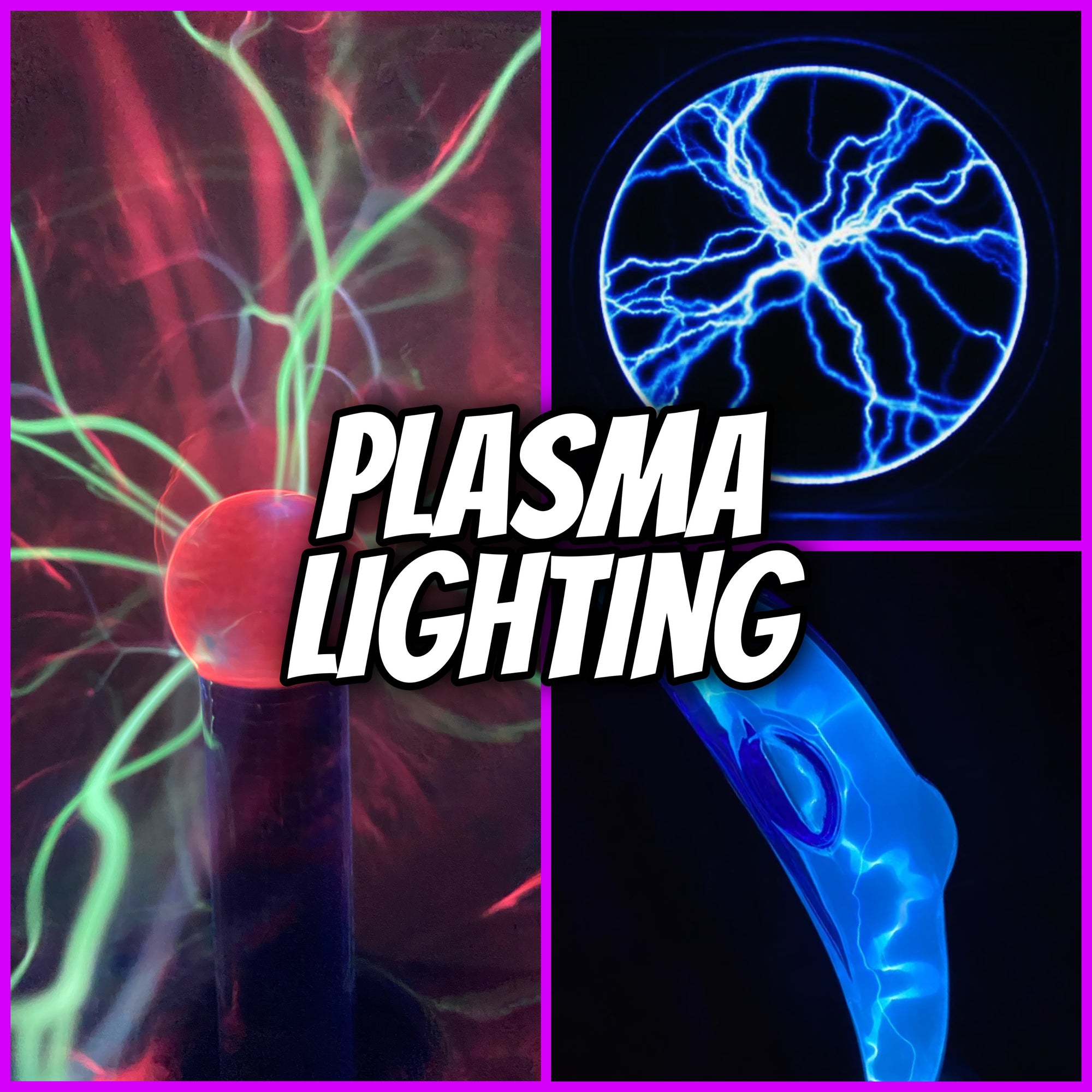 Plasma Lighting